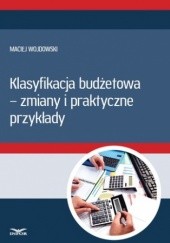 Okładka książki Klasyfikacja budżetowa - zmiany i praktyczne przykłady PL Infor