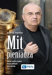 Okładka książki Mit pieniądza Andrzej Sopoćko