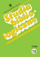 Okładka książki Studia bibliologiczne. T. 19: Zagadnienia wydawnicze - dzieje książki, prasy i bibliotek Anna Sitkowa