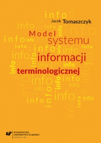 Okładka książki Model systemu informacji terminologicznej Jacek Tomaszczyk