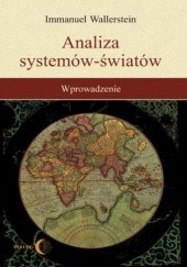 Okładka książki Analiza systemów-światów. Wprowadzenie Immanuel Wallerstein