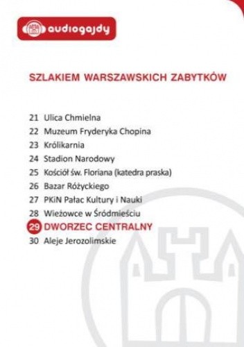 Dworzec Centralny. Szlakiem warszawskich zabytków pdf chomikuj