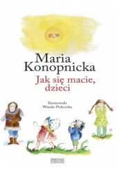 Okładka książki Jak się macie, dzieci Maria Konopnicka