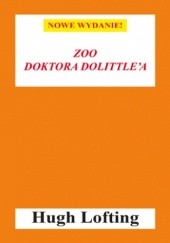 Okładka książki Zoo doktora Dolittle'a Hugh Lofting