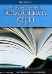 Okładka książki Bóg Miłosierdzia w Biblii, cz. II Luciano Manicardi, Krzysztof Wons SDS