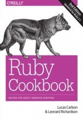 Okładka książki Ruby Cookbook. 2nd Edition Lucas Carlson, Leonard Richardson