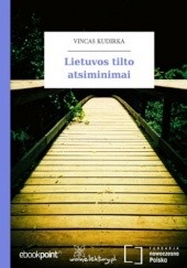 Okładka książki Lietuvos tilto atsiminimai Kudirka Vincas