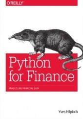 Okładka książki Python for Finance. Analyze Big Financial Data Hilpisch Yves