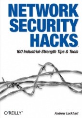 Okładka książki Network Security Hacks. 2nd Edition Andrew Lockhart