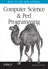 Okładka książki Computer Science & Perl Programming. Best of The Perl Journal Jon Orwant