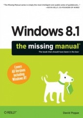 Okładka książki Windows 8.1: The Missing Manual David Pogue