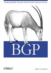 Okładka książki BGP. Building Reliable Networks with the Border Gateway Protocol van Beijnum Iljitsch