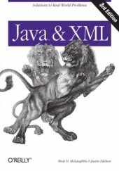 Okładka książki Java and XML. 3rd Edition Justin Edelson, Brett McLaughlin