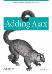 Okładka książki Adding Ajax Shelley Powers