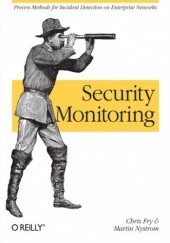 Okładka książki Security Monitoring Chris Fry, Martin Nystrom