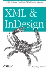 Okładka książki XML and InDesign J. Hoskins Dorothy