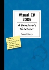 Okładka książki Visual C# 2005: A Developer's Not Jesse Liberty