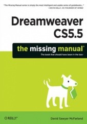 Okładka książki Dreamweaver CS5.5: The Missing Manual David Sawyer McFarland
