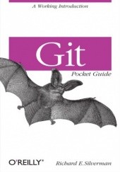 Okładka książki Git Pocket Guide Richard E. Silverman