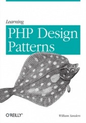 Okładka książki Learning PHP Design Patterns William Sanders