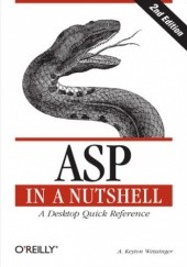 Okładka książki ASP in a Nutshell. A Desktop Quick Reference. 2nd Edition Weissinger Keyton