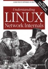 Okładka książki Understanding Linux Network Internals Benvenuti Christian