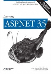 Okładka książki Learning ASP.NET 3.5. 2nd Edition Dan Hurwitz, Jesse Liberty, Brian MacDonald