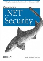 Okładka książki Programming .NET Security Jones Allen, Adam Freeman