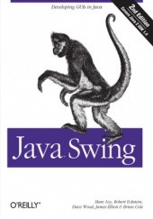 Okładka książki Java Swing. 2nd Edition Wood Dave, Loy Marc, Eckstein Robert