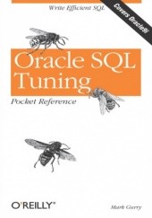 Okładka książki Oracle SQL Tuning Pocket Reference Gurry Mark