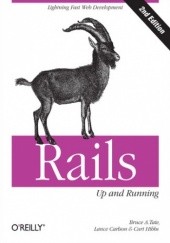 Okładka książki Rails: Up and Running. 2nd Edition Lance Carlson, Curt Hibbs, Bruce Tate