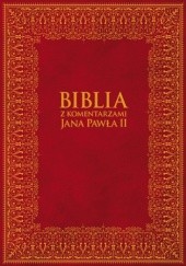 Biblia z Komentarzami Jana Pawła II