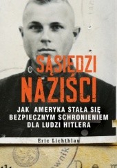 Okładka książki Sąsiedzi naziści Eric Lichtblau
