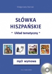 Okładka książki Słówka hiszpańskie-układ tematyczny+ mp3 wymowa Sternak Małgorzata