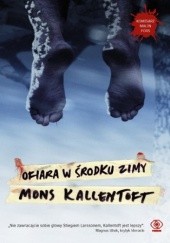 Okładka książki Malin Fors (#1). Ofiara w środku zimy Mons Kallentoft