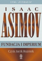 Okładka książki Fundacja i imperium Isaac Asimov