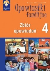 Okładka książki Opowiastki familijne (4) - zbiór opowiadań Beata Andrzejczuk