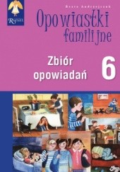 Okładka książki Opowiastki familijne (6) - zbiór opowiadań Beata Andrzejczuk