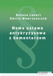 Okładka książki Nowa ustawa antykryzysowa z komentarzem Emilia Wawrzyszczuk