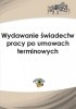 Okładka książki Wydawanie świadectw pracy po umowach terminowych Szymon Sokolik