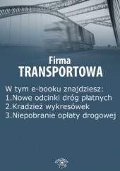 Okładka książki Firma transportowa, wydanie sierpień 2014 r Kunowska Izabela
