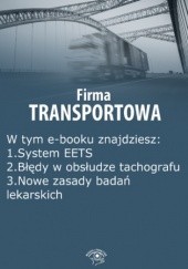 Okładka książki Firma transportowa, wydanie wrzesień 2014 r Kunowska Izabela