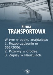 Okładka książki Firma transportowa, wydanie maj 2014 r Kunowska Izabela
