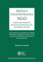 Okładka książki Źródła finansowania NGO Sławomir Liżewski