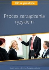 Okładka książki Proces zarządzania ryzykiem - wydanie II Michał Borucki