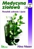 Okładka książki Medycyna ziołowa. Poradnik zdrowia i życia Nissen Nina
