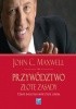Okładka książki Przywództwo. Złote zasady John C. Maxwell