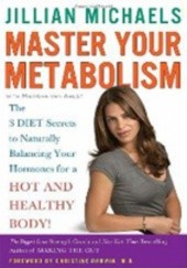 Okładka książki Opanuj swój metabolizm-książka kucharska Jillian Michaels