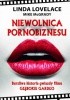Niewolnica pornobiznesu. Burzliwa historia gwiazdy filmu Głębokie gardło