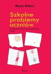Okładka książki Szkolne problemy Maria Witkoś